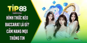 Hình thức kéo baccarat là gì