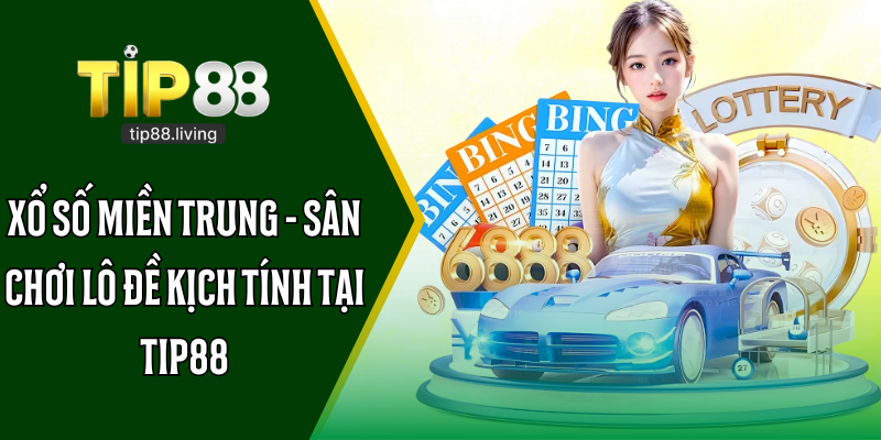 xổ số miền Trung